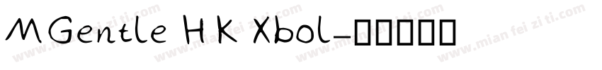 MGentle HK Xbol字体转换